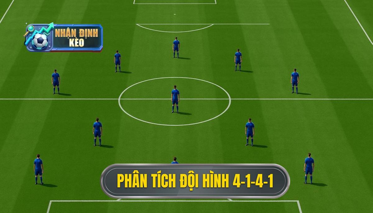 Phân tích Cấu trúc Đội hình 4-1-4-1